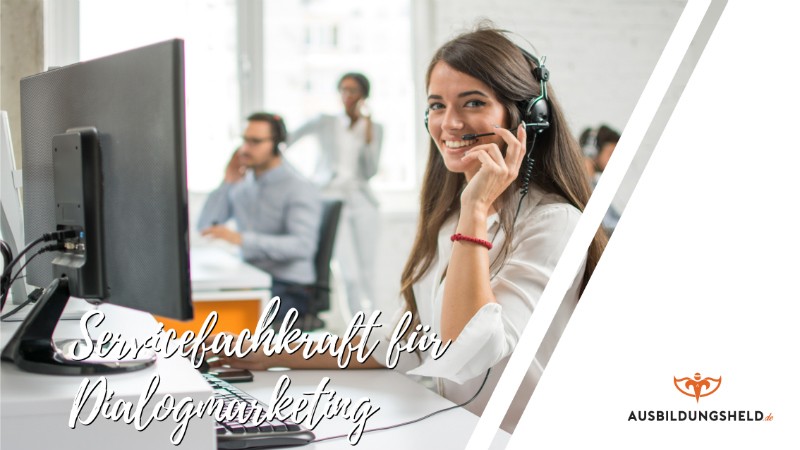 #Helden-Check: Servicefachkraft für Dialogmarketing | Gleich bewerben bei ausbildungsheld.de